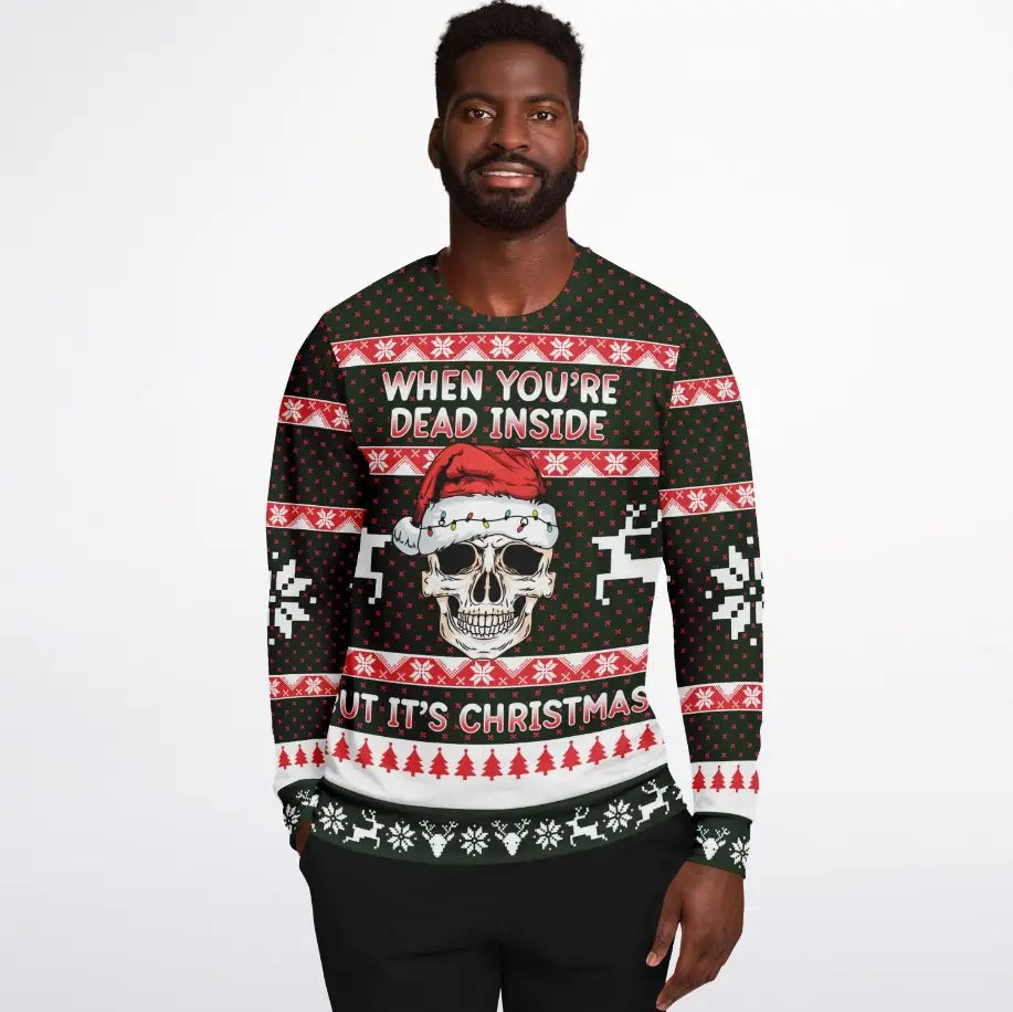 When You're Dead Inside Ugly Christmas Sweater