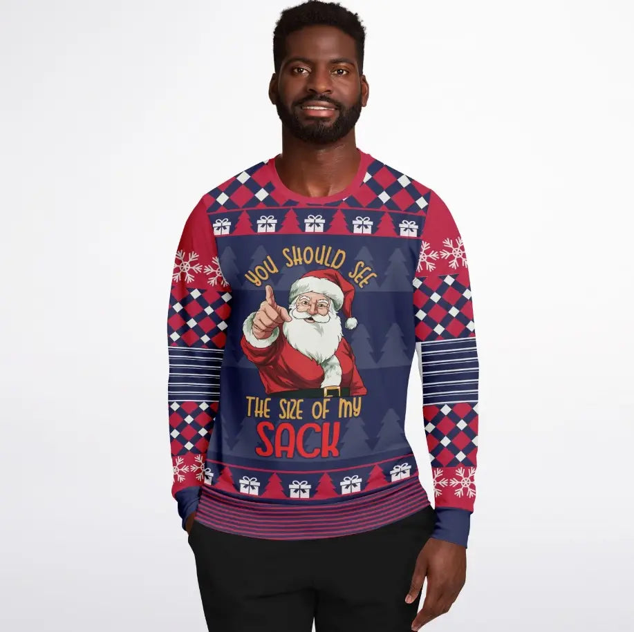 You Should See the Size of My Sack Christmas Sweater – Funny Ugly Holiday Sweatshirt