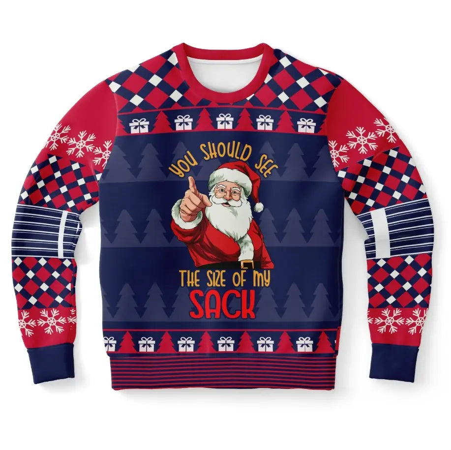 You Should See the Size of My Sack Christmas Sweater – Funny Ugly Holiday Sweatshirt